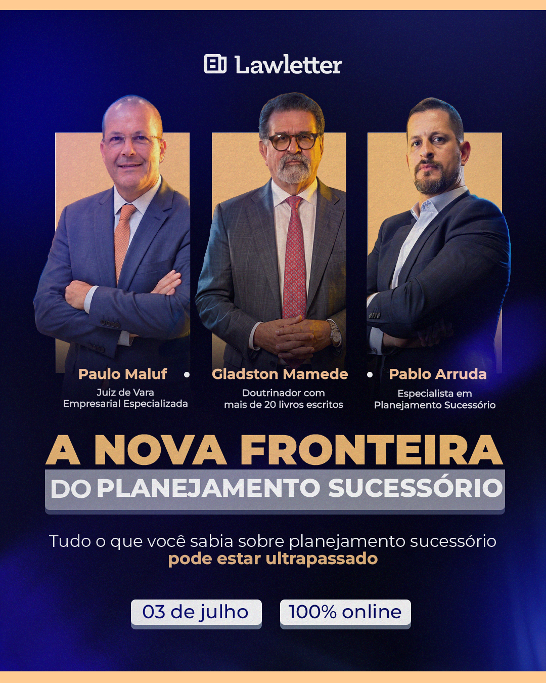 A Nova Fronteira do Planejamento Sucessório - evento online da Lawletter